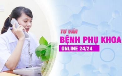 Tư vấn bệnh phụ khoa online miễn phí [Phái đẹp nên biết]