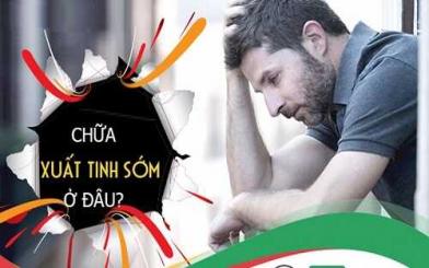 Chữa bệnh xuất tinh sớm ở đâu? [5 địa chỉ uy tín Hà Nội]