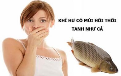 Khí hư có mùi hôi tanh là bệnh hay bình thường?