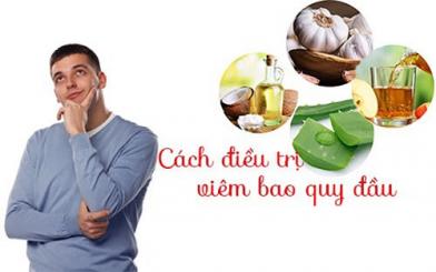 Điều trị viêm bao quy đầu bằng cách nào? Chi phí bao nhiêu?