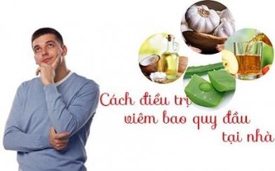 [ Tổng hợp ] 10+ Cách chữa viêm bao quy đầu tại nhà an toàn, hiệu quả