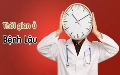 [ Tìm Hiểu ] Thời gian ủ bệnh lậu là bao lâu và cách phát hiện sớm nhất