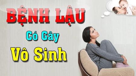 Bệnh lậu có gây vô sinh không