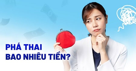 Bảng giá chi tiết chi phí phá thai theo từng phương pháp 