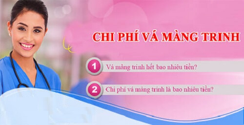 Chi phí vá màng trinh bao nhiêu tiền?