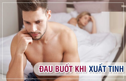 Triệu chứng viêm tuyến tiền liệt ở nam giới: Đau buốt khi xuất tinh