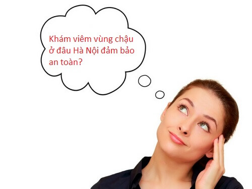 Khám viêm vùng chậu ở đâu?