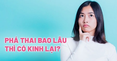 Sau phá thai bao lâu thì chị em có thể mang thai trở lại ?